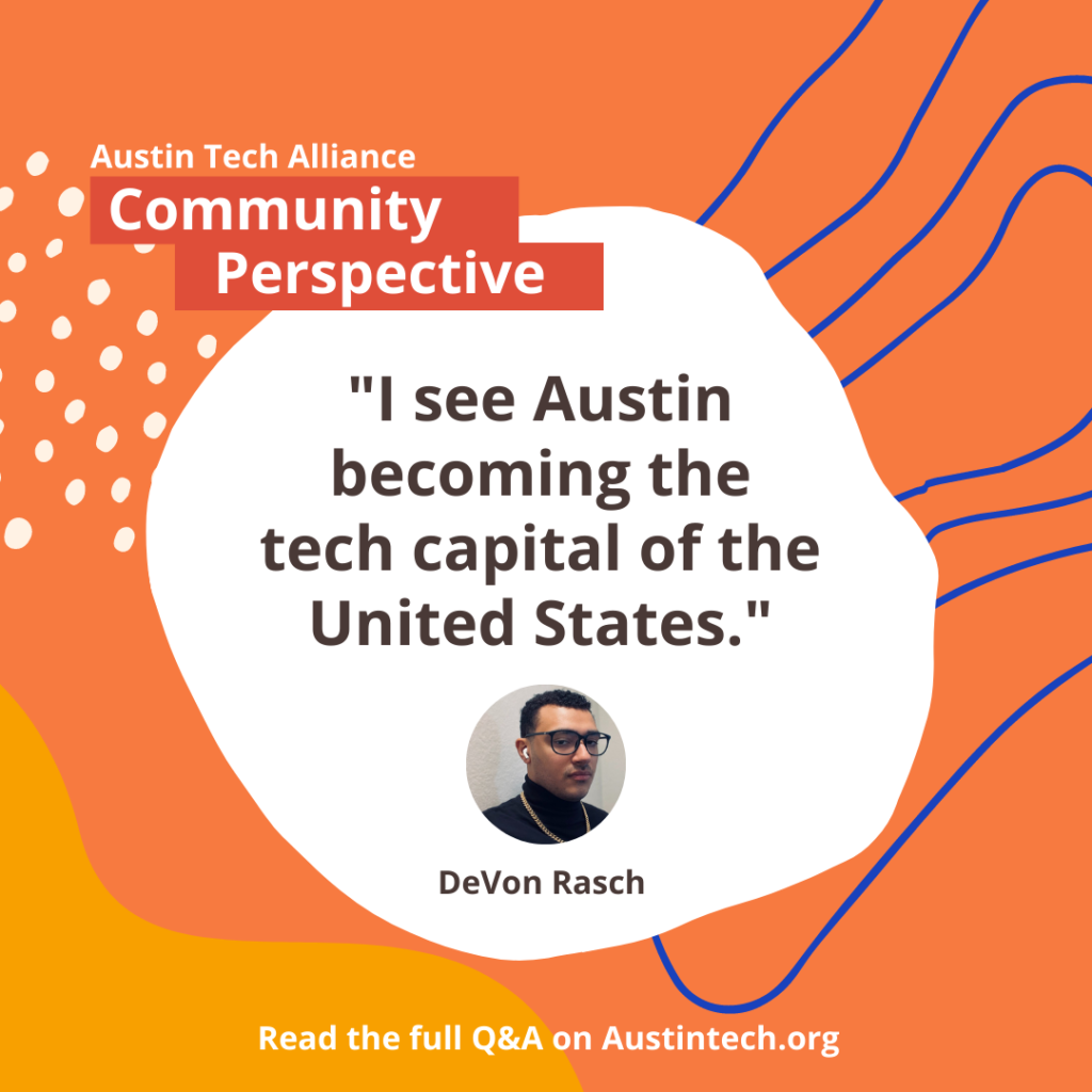 A quote from Devon is shared. It reads, "I see Austin becoming the tech capital of the United States."